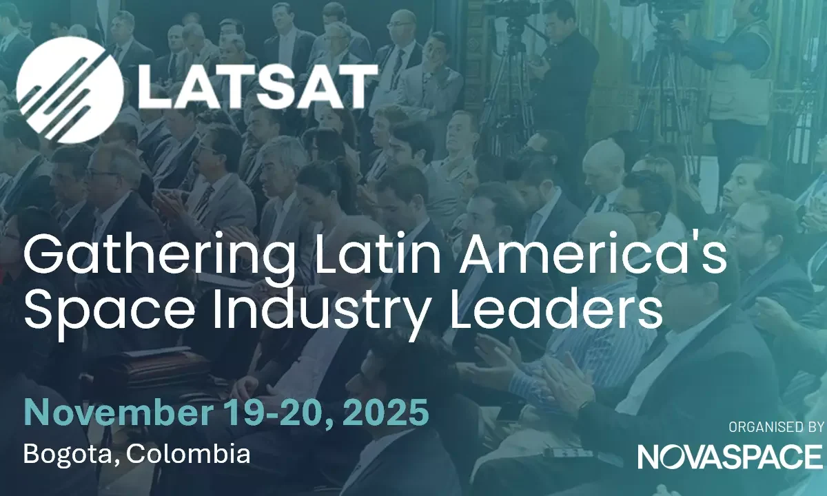 LATSAT 2025 – Conferencia espacial en Bogotá: la cita que pone a Latinoamérica en órbita